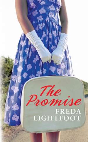 The Promise de Freda Lightfoot