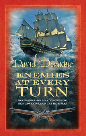 Enemies At Every Turn de David Donachie