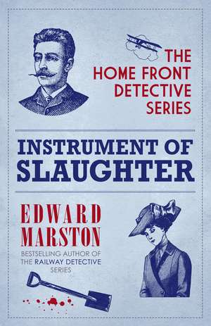 Instrument Of Slaughter de Edward Marston