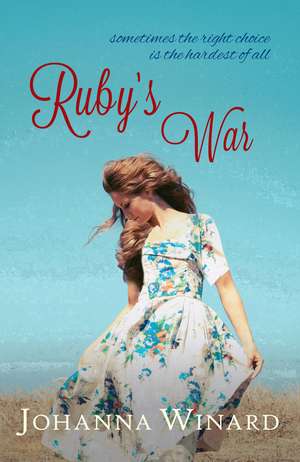 Ruby's War de Johanna Winard