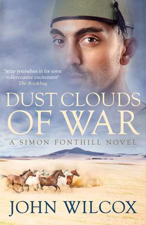 Dust Clouds Of War de John Wilcox