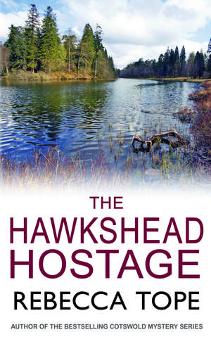 The Hawkshead Hostage de Rebecca Tope