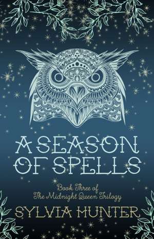 Season Of Spells de Sylvia Hunter