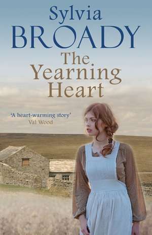 The Yearning Heart de Sylvia (Author) Broady