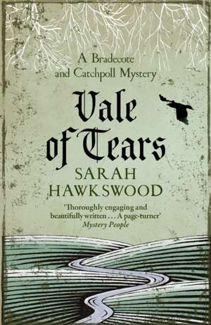 Vale of Tears de Sarah Hawkswood