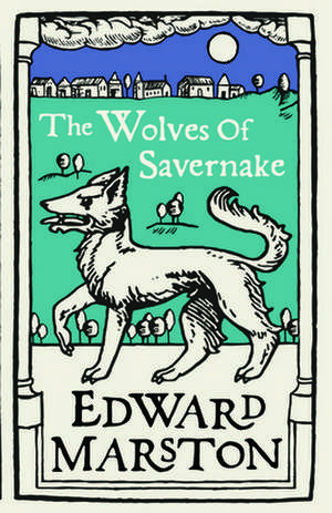 WOLVES OF SAVERNAKE