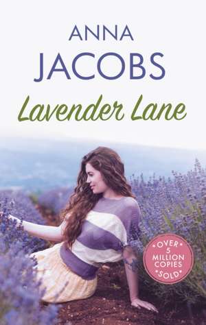 Lavender Lane de Anna Jacobs