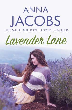 Lavender Lane de Anna Jacobs