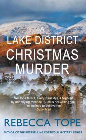 A Lake District Christmas Murder de Rebecca Tope