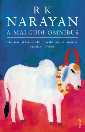 A Malgudi Omnibus de R. K. Narayan