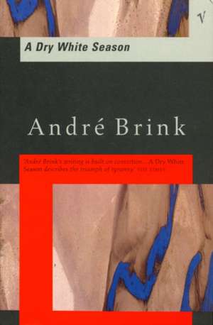 Dry White Season de André Brink