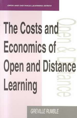 The Costs and Economics of Open and Distance Learning de Greville (Lecturer Rumble