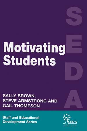 Motivating Students de Steve Armstrong