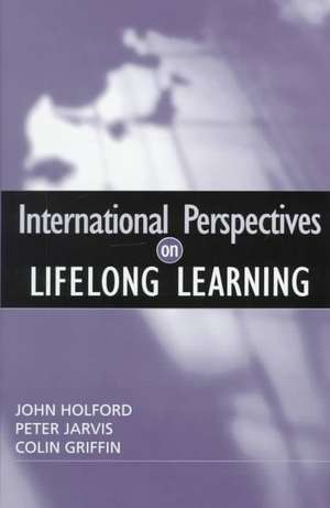 International Perspectives on Lifelong Learning de Colin (Senior Lecturer in Adult Education Griffin