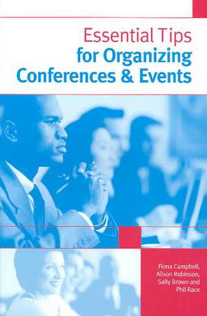 Essential Tips for Organizing Conferences & Events de Sally Brown