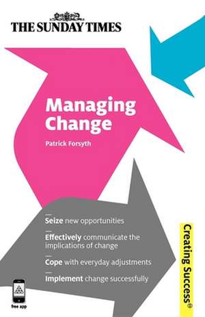 Managing Change de Patrick Forsyth