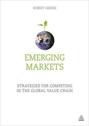 Emerging Markets de Robert Grosse