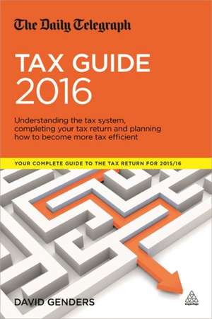 Daily Telegraph Tax Guide 2016 de David Genders