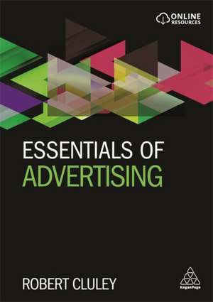 Essentials of Advertising de Robert Cluley