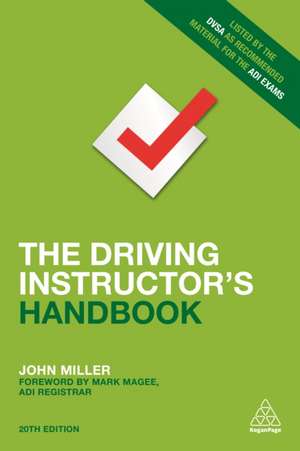 The Driving Instructor's Handbook de John Miller