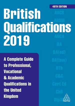 Editorial, K: British Qualifications 2019 de Kogan Page Editorial