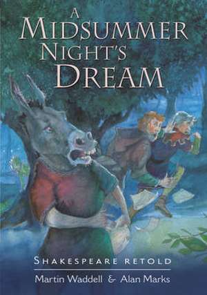 Shakespeare Retold: A Midsummer Night's Dream de William Shakespeare