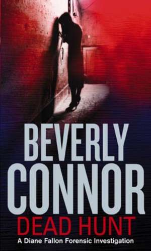 Dead Hunt de Beverly Connor