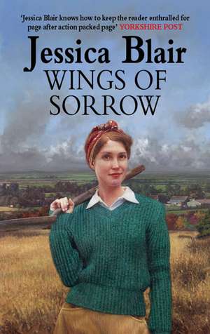 Blair, J: Wings Of Sorrow de Jessica Blair