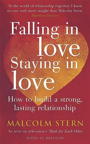 Falling in Love, Staying in Love de Malcolm Stern