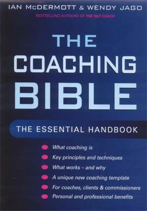 McDermott, I: The Coaching Bible de Wendy Jago