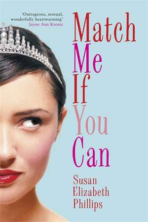 Match Me If You Can de Susan Elizabeth Phillips