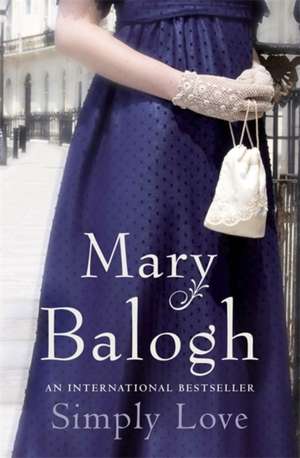 Balogh, M: Simply Love