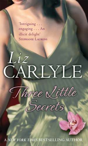 Three Little Secrets de Liz Carlyle