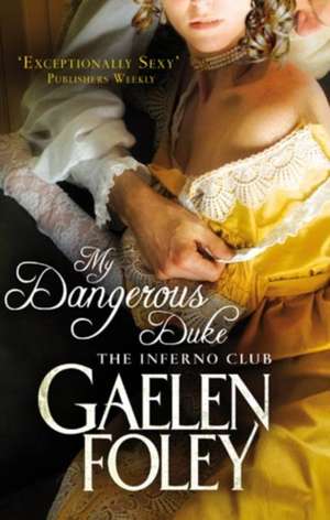 My Dangerous Duke de Gaelen Foley