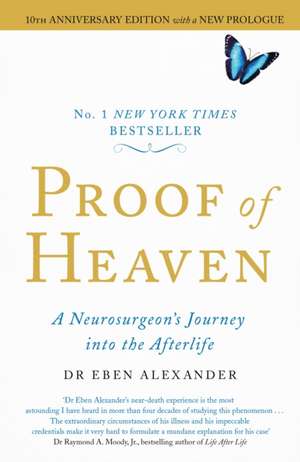 Proof of Heaven de Eben Alexander