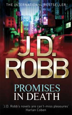 Promises In Death de J. D. Robb