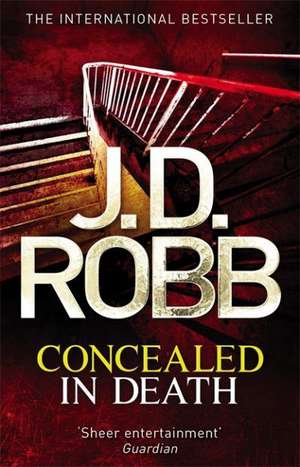 Concealed in Death de J. D. Robb