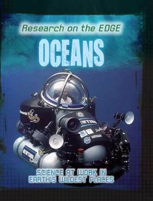 Research on the Edge: Oceans de Angela Royston