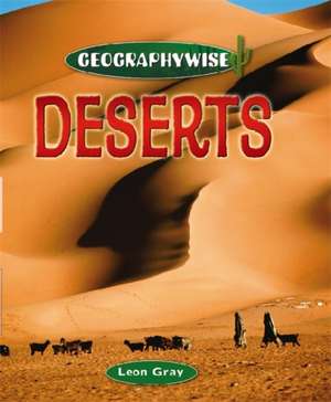 Geographywise: Deserts de Leon Gray