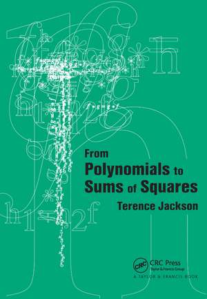 From Polynomials to Sums of Squares de T.H Jackson