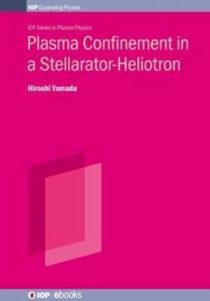 Plasma Confinement in a Stellarator-Heliotron de Hiroshi Yamada