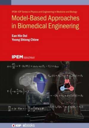 Model-Based Approaches in Biomedical Engineering de Ean Hin Ooi