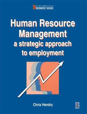 Human Resource Management de Chris Hendry