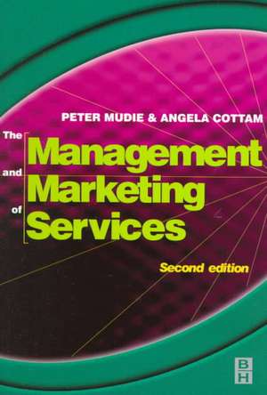 Management and Marketing of Services de Peter Mudie