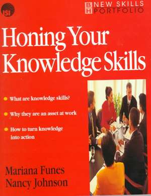 Honing Your Knowledge Skills de Mariana Funes