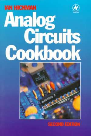 Analog Circuits Cookbook de Ian Hickman