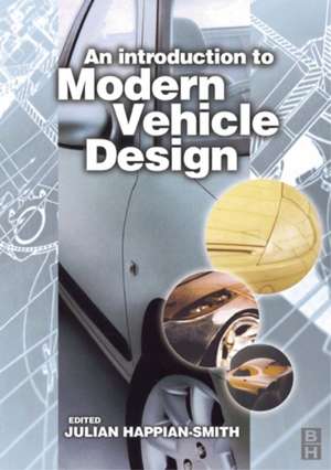 Introduction to Modern Vehicle Design de Julian Happian-Smith