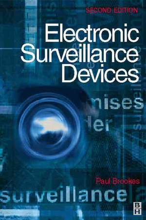 Electronic Surveillance Devices de Paul Brookes