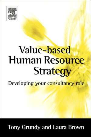 Value-based Human Resource Strategy de Laura Brown