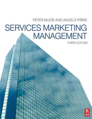 Services Marketing Management de Peter Mudie